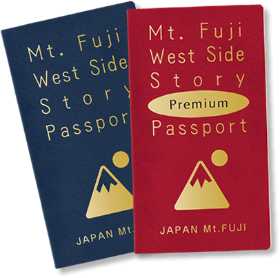 Mt. Fuji West Side Story Passport